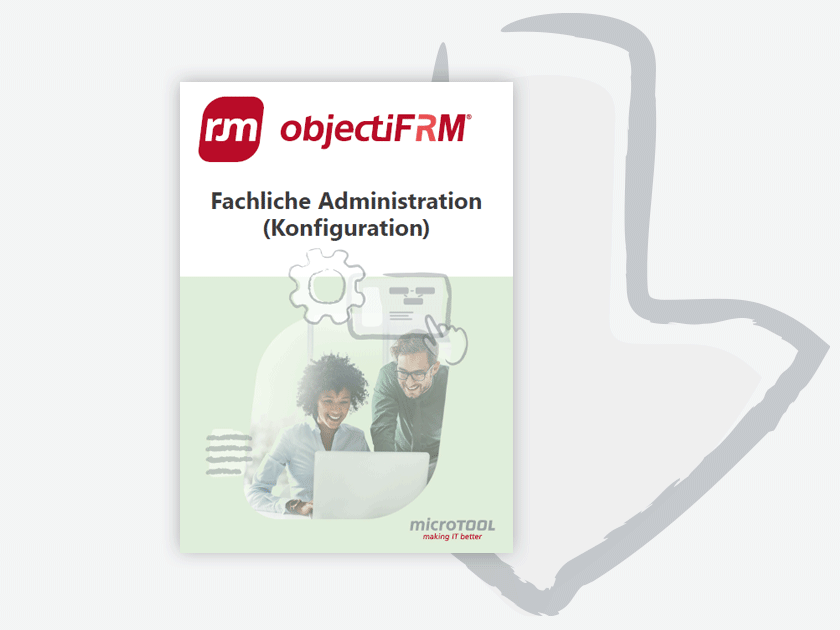 objectiF RM – Fachliche Administration (Konfiguration)